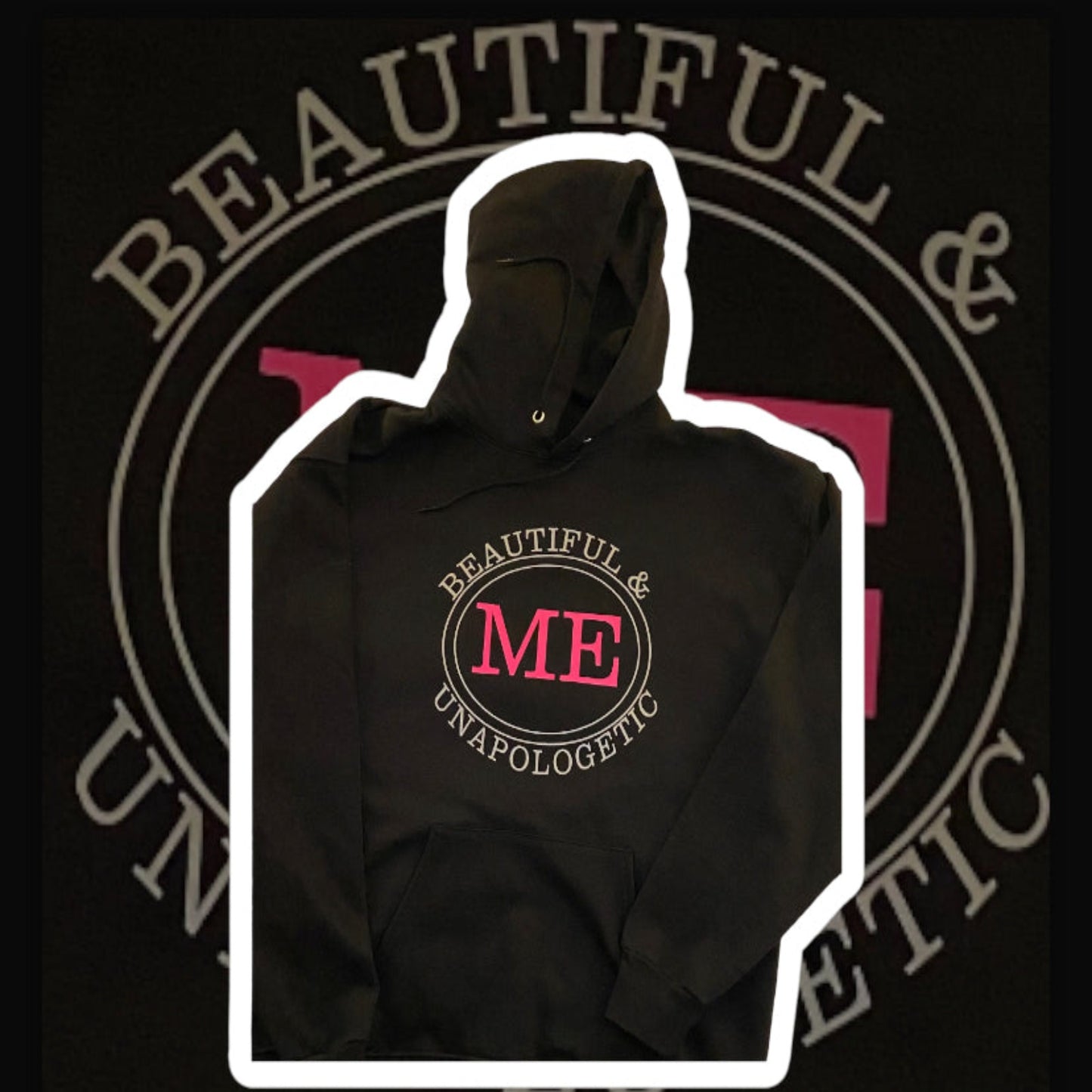 "Beautiful & Unapologetic" Unisex Hoodie