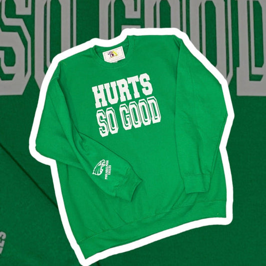 Hurts So Good Philadelphia Eagles Sweatshirt