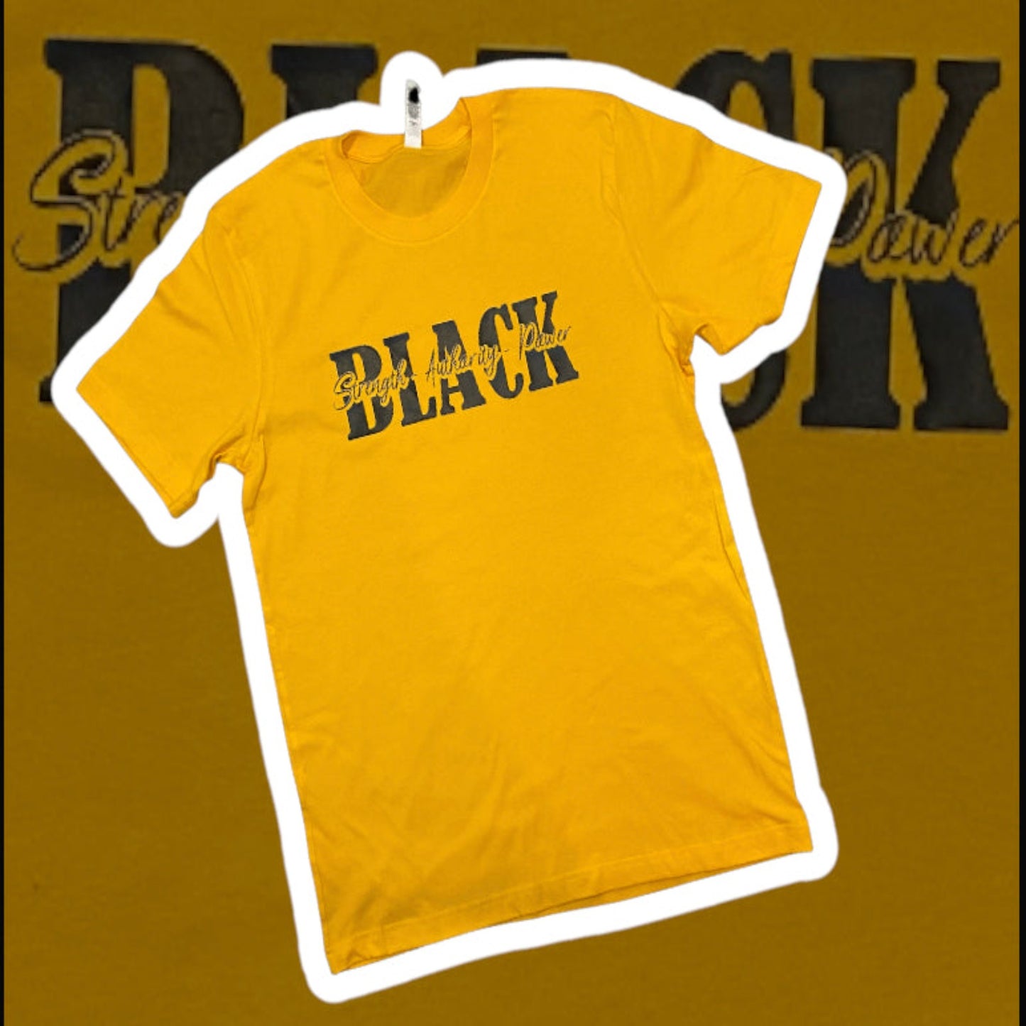 Black Strength Authority Power T-Shirt